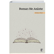 Roman Ne Anlatr Mehmet Narl z Yaynclk
