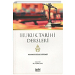 Hukuk Tarihi Dersleri Mahmud Esad Efendi dal Neriyat