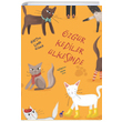 zgr Kediler lkesinde Hafize nar Gner Dinozor ocuk