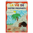 La Vie De Notre Prophete JApprends LIslam En Coloriant 5 Uysal Yaynevi