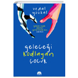 Gelecei Kodlayan ocuk Vedat Yozkat Mart Yaynlar