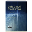 Ehlii Snnetin man Esaslar bn Useymin mmlkura Yaynevi