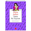 Söyle Juliet Sana Ne Yaptım Onur Caymaz Kırmızı Kedi Yayınevi