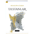 Destanlar Hilmi Ziya lken Dou Bat Yaynlar