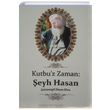 Kutbuz Zaman eyh Hasan Hasan Arslan azeli Yaynevi