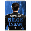 Bilge nsan Mustafa Gr Uur Tuna Yaynlar