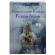 Penceresine Kular Konan Adam Murat Akgndz Uur Tuna Yaynlar