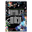 Hayalet Mzik Artemis Yaynlar