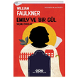 Emilyye Bir Gl William Faulkner Yap Kredi Yaynlar