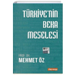 Trkiyenin Beka Meselesi Mehmet z Trk Yurdu Yaynlar