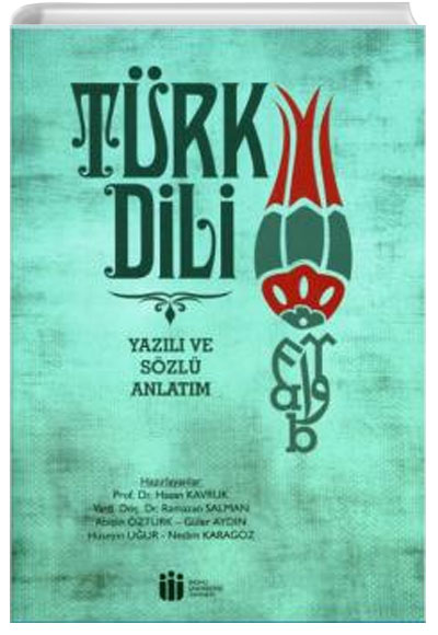 Trk Dili Yazl Ve Szl Anlatm nn niversitesi Yaynlar