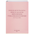 Balkanlar ve talyada ehir ve Manastr Arivlerindeki Trke Belgeler Semineri Trk Tarih Kurumu Yaynlar