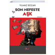 Son Nefeste Ak Ylmaz Bozan Paydos Yaynclk