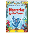 Dinozorlar Resim Yapamaz Pearson ocuk Kitaplar