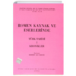 Romen Kaynak ve Eserlerinde Trk Tarihi 1 Kronikler Mehmet Ali Ekrem Trk Tarih Kurumu Yaynlar