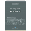 Yeni Assur Sanat 1 Mimarlk Veli Sevin Trk Tarih Kurumu Yaynlar