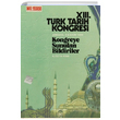 13. Trk Tarih Kongresi 3. Cilt 3. Ksm Trk Tarih Kurumu Yaynlar