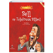 Bell ve Telefonun Bilimi Bilimin Patlama a Brian Williamson TBTAK Yaynlar