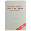 Hasan Beyzade Tarihi (3 Cilt Takm) evki Nezihi Aykut Trk Tarih Kurumu Yaynlar