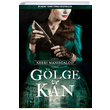 Glge ve Kan Kerri Maniscalco Ephesus Yaynlar