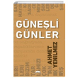 Gneli Gnler Ahmet Yenilmez Motto Yaynlar