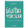Dijital Yerliler Yeni Nesil Eitim Modeli Zeynep Dereli Hmanist Kitap Yaynclk