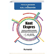 Kent Ekspres Kadnlarn ve ehirler Tarafndan ekillendirilen Yeni Dnyamz in 15 Kural Hmanist Kitap Yaynclk