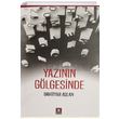 Yaznn Glgesinde Bahtiyar Aslan Trk Edebiyat Vakf Yaynlar
