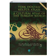 Trk Dnyas Kltr Atlas Osmanl Dnemi 5 Trk Kltrne Hizmet Vakf