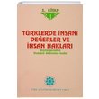 Trklerde nsani Deerler ve nsan Haklar (3 Kitap Takm) Trk Kltrne Hizmet Vakf