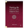 Trkiyede Toplumsal ve Dini Deiimin zleri Selman Ylmaz Grafiker Yaynlar