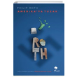 Amerikaya Tuzak Philip Roth MonoKL