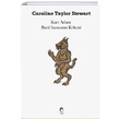 Kurt Adam Batl nancnn Kkeni Caroline Taylor Stewart Laputa Kitap