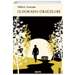 Eldorada kszleri Milton Hatoum Alfa Yaynlar