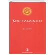Krgz Ataszleri lk elik avk Trk Dil Kurumu Yaynlar