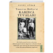 Yasunun Mediyesi Karnca Yuvalar Olcay Gran kinci Adam Yaynlar