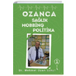 Ozanca Salk Mobbing Politika Mehmet Ozan Uzkut kinci Adam Yaynlar