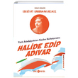 Trk Edebiyatnn Kadn Kahraman Halide Edip Advar Edebiyat Kahramanlarmz 4 Yusuf Gldr Gen Hayat