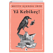 Metis Ajanda Ya Kebike Emine Bora Metis Yaynlar