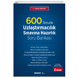 600 Soruda Uzlatrmaclk Snavna Hazrlk Soru Bankas Sekin Yaynevi