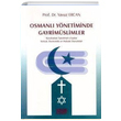 Osmanl Ynetiminde Gayrimslimler Yavuz Ercan Turhan Kitabevi