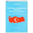 Terrle Mcadele Balamnda Trkiyenin Kuzey Irak Operasyonu (2007-2008 Yllar) BM Antlamas erevesinde Bir Deerlendirme Turhan Kitabevi