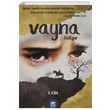 Vayna Cilt 1 Fatma ldige Tunga Yaynlar