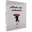Gitmek in Gelmedim Arzu Acar Perseus