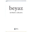 Beyaz Evren Dlek Karina Yaynevi
