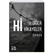 Hi ve Dier Hikayeler Sedat Veyis rnek 40 Kitap