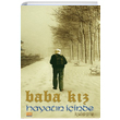 Baba Kz Hayatn inde Kulolu mer Tun Yaynclk