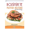 Bozykte Mutfak Kltr Kurulay Ylmaz Tun Yaynclk