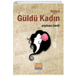 Neden Gld Kadn Alphan mit Tun Yaynclk