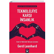 Teknolojiye Kar nsanlk Gerd Leonhard Siyah Kitap